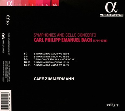 CAFÉ ZIMMERMANN CARL PHILIPP EMANUEL BACH: SYMPHONIES & CONCERTOS POUR VIOLONCEL