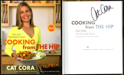 Cat Cora SIGNED AUTOGRAPHED Cooking From The Hip FOOD NETWORK 1st Ed Iron Chef