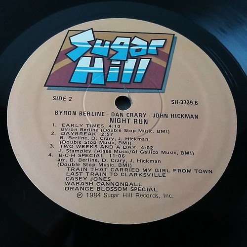 Byron Berline Dan Crary John Hickman - Night Run - Vinyl LP US 1st Sugar Hill NM - Picture 7 of 9