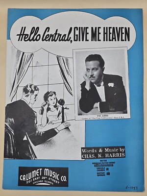 ''Hello Central Give Me Heaven'' by Vic Abbs Chas K Harris-1937 Sheet Music-VTG