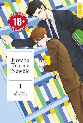 How to Train a Newbie Band 01 Tokyopop Boys Love Manga Deutsch Taschenbuch