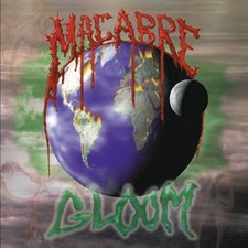 MACABRE - Gloom ( CD ) - 172120
