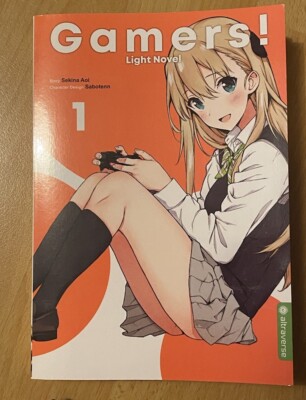 Gamers! Light Novel 01 von Sekina Aoi