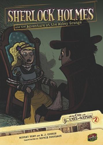 Sherlock Holmes and the Adventure at the Abbey Grange by Murray Shaw, Arthur ...