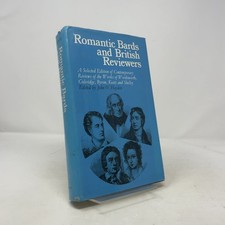 Romantic Bards and British Reviewers  by John O. Hayden HC First Edition  Very G