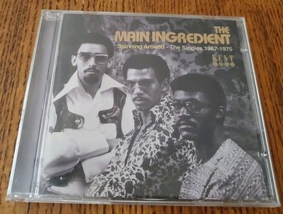 Spinning Around: the Singles 1967-1975 by Main Ingredient (CD, 2007)