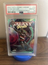 2025 Topps Cosmic Chrome Clyde Drexler /199 PSA 10 POP 1 🔥 🔥