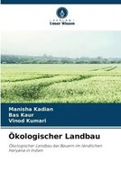 Manisha Kadian (U. A.) | ÖKologischer Landbau | Taschenbuch | Deutsch (2023)