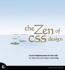 The Zen of CSS Design: Visual Enlightenment for the Web - Paperback - GOOD