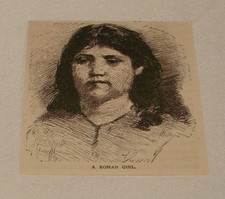 1876 magazine engraving ~ A ROMAN GIRL, Rome