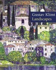Gustav Klimt: Landscapes (Art & Design S.)