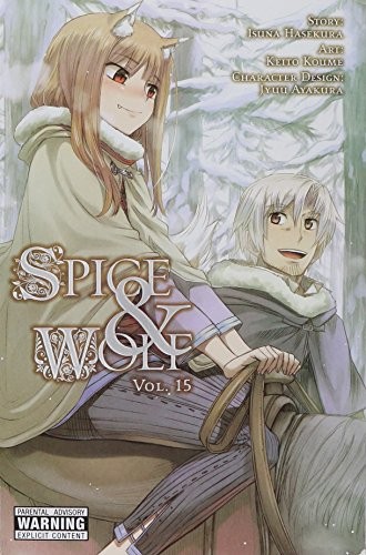 Spice and Wolf, Vol. 15 (manga) (Spice and Wolf (Manga)).by Hasekura New.#+,.#