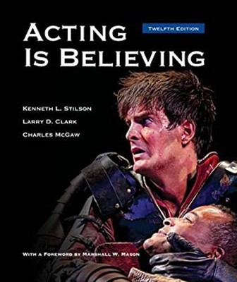 Acting Is Believing Hardcover Charles, Clark, Larry, Stilson, Ken