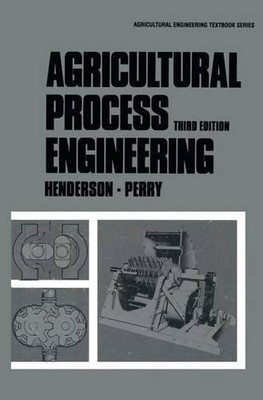 Agricultural Process Engineering - 9781468468663