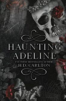 Haunting Adeline (Cat and Mouse Duet, Band 1) von Carlto... | Buch | Zustand gut