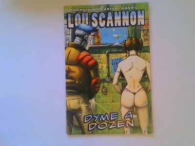 Lou Scannon #2. Dyme a Dozen. 2011. Acceptable - Good.