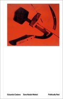 Eduardo Cadava / Politically Red9780262047807