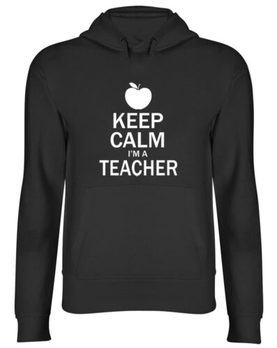 Felpa con cappuccio unisex con cappuccio Keep Calm I'm A Teacher - Foto 1 di 6