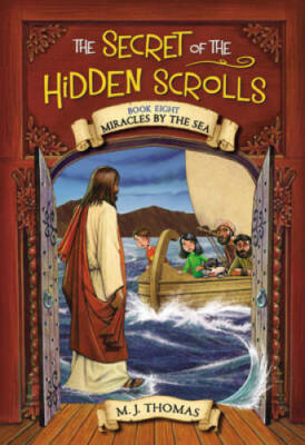 The Secret of the Hidden Scrolls: Miracles by the Sea, Book 8 (The Secret - GOOD