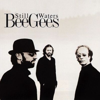 Bee Gees - Still Waters