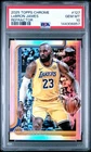 2025 Topps Chrome LeBron James Refractor PSA 10