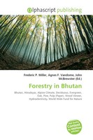 Frederic P. Miller (U. A.) | Forestry In Bhutan | Taschenbuch | Englisch (2026)