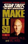 Make it So: Führung für die nächste Generation (Star Trek: Die nächste Generation),