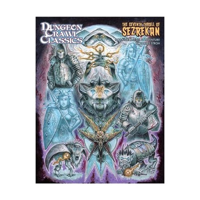 Goodman DCC RPG Seventh Thrall of Sezrekan New