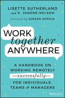 Work Together Anywhere | Kirsten Janene-Nelson (U. A.) | Englisch | Taschenbuch