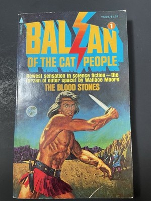 Balzan of the Cat People #1 The Blood Stones by Wallace Moore  Sci-Fi PB 1975