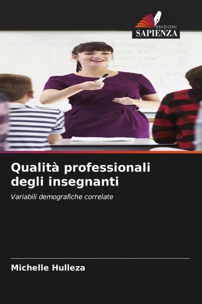 Michelle Hulleza | Qualità Professionali Degli Insegnanti | Taschenbuch (2023)-image