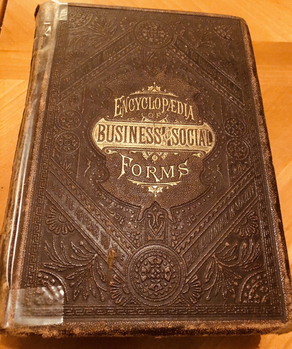 National Encyclopedia Of Business And Social Forms 1882 Hardcover