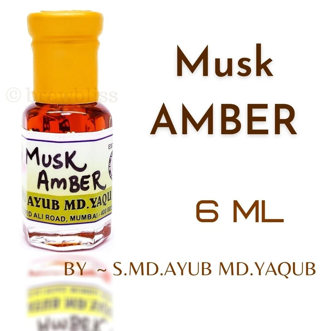 MUSK AMBER 6ML BY S.MD.AYUB MD.YAQUB Attar Concentrated Fragrance Perfume oil