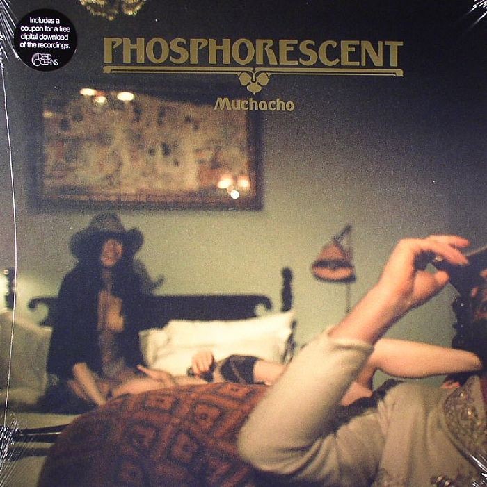 PHOSPHORESCENT - Muchacho - Vinyl (gatefold LP + MP3 download code)