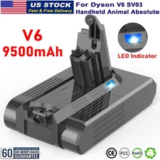 9500mAh For Dyson V6 Battery DC62 DC59 Handheld Absolute Trigger Baby+Child US