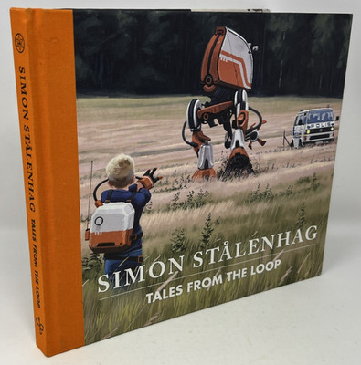 SWEDISH SCI-FI ART: Tales From The Loop by Simon Stålenhag - 2015 HC Free League