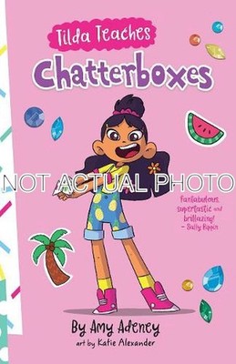 Tilda Teaches Chatterboxes by Amy Adeney / 2020