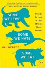 Some We Love, Some We Hate, Some We Eat: Why It's So Hard to Think S - VERY GOOD