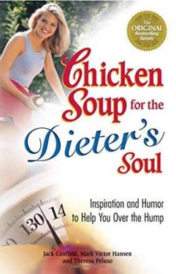 #ad Chicken Soup for the Dieter#x27;s Soul: Inspiration and Humor to Help You Ove GOOD $3.99