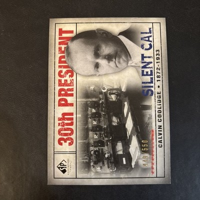 2008 SP Legendary Cuts - Calvin Coolidge #142 /550