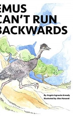 Arwady - Emus Can't Run Backwards - New hardback or cased book - 25 - X555z