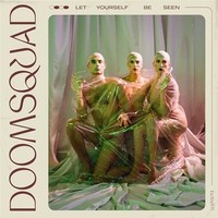 Doomsquad - Let Yourself Be Seen - Vinyl Record 12 Record - G3Z