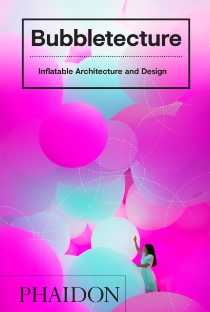 Bubbletecture by Sharon Francis (Hardback Book)