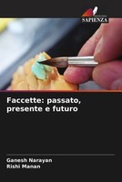 Ganesh Narayan (U. A.) | Faccette: Passato, Presente E Futuro | Taschenbuch