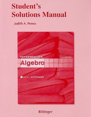 Student Solutions Manual for Intermediate Algebra