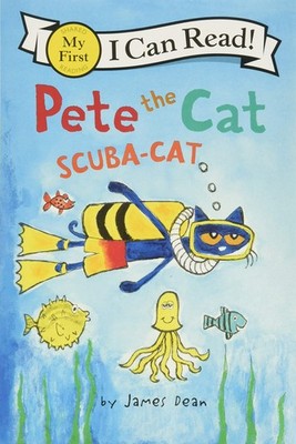 Pete the Cat: Scuba-Cat (My First I Can Read) - Dean, James|Dean, Kimberly -...