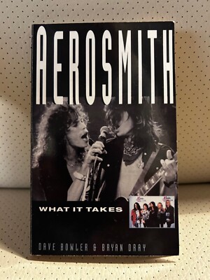 Aerosmith What It Takes paperback book by Dave Bowler and Bryan Dray, Biography