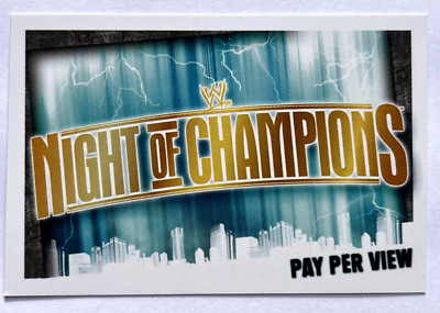 2009 WWE Topps Slam Attax Evolution TCG #184 NIGTH OF CHAMPIONS PayPer View Card