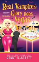 Real Vampires Glory Does Vegas Gerry Bartlett Taschenbuch Englisch 2021 Indy Pub