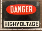 New ListingVintage Porcelain Industrial Sign - Danger High Voltage